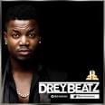 Bend Down - Drey Beatz (Ft. Endia, Patoranking & Skales)