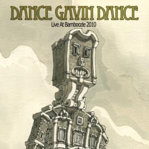 Lemon Meringue Tie (Bamboozle 2010) - Dance Gavin Dance (Ft. Jon Mess & Jonny Craig)