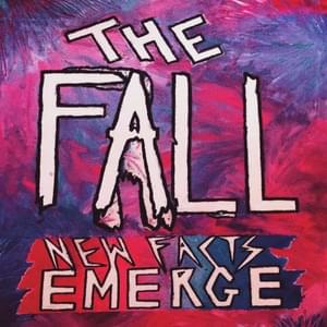 New Facts Emerge - ​The Fall