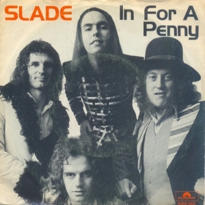 In for a Penny - Slade