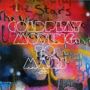 Moving to Mars - Coldplay