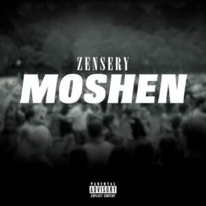 Moshen - Zensery