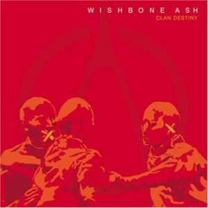 Eyes Wide Open - Wishbone Ash