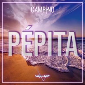 Pépita - Gambino