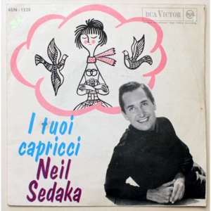 I Tuoi Capricci - Neil Sedaka