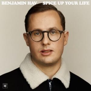 Spice up your life - Benjamin Hav