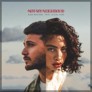 Not My Neighbour (Remix) - Niko Walters (Ft. Kiana Ledé)