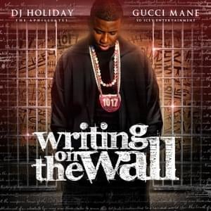 Check (Writing On The Wall) - Gucci Mane