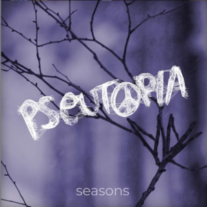 Seasons - Pseutopia (Ft. Dave Abbruzzese)