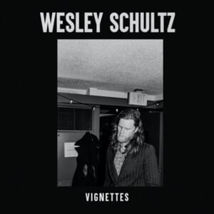 Keep Me In Your Heart - Wesley Schultz