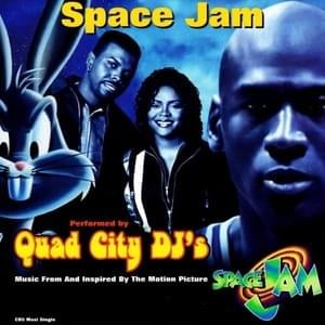 Space Jam - Quad City DJ's