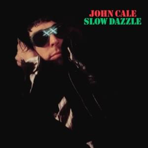 I’m Not the Loving Kind - John Cale