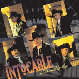 Llévame Contigo - Intocable