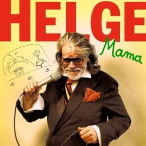 Mama - Helge Schneider