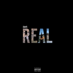 Real - Deff (Ft. Slim Thug)