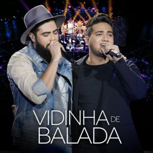 Vidinha de Balada - Henrique & Juliano