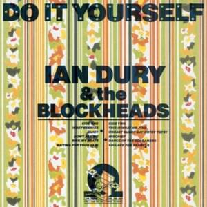 Uneasy Sunny Day Hotsy Totsy - Ian Dury and the Blockheads