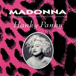 Hanky Panky (Bare Bottom 12" Mix) - Madonna