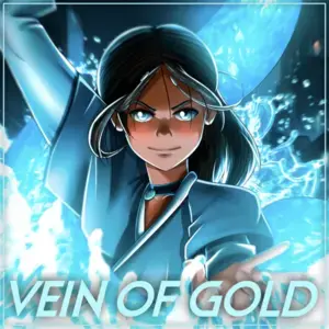 Vein of Gold - HalaCG (Ft. Sailorurlove)