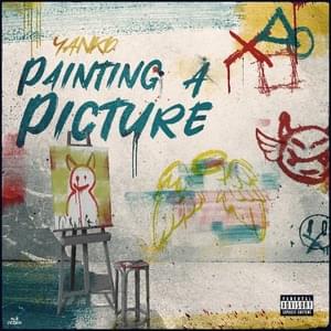 PAINTING A PICTURE - Yanko