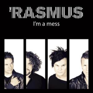 I’m A Mess - The Rasmus