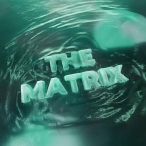 The Matrix - Abstract (Ft. Ivan B)