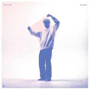 You and I - Toro y Moi