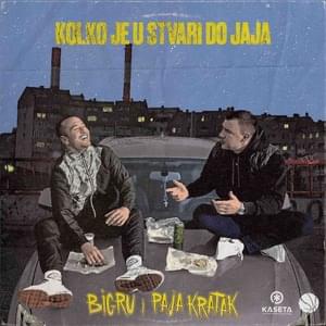 Kol’ko je u stvari do jaja - BIGru i Paja Kratak