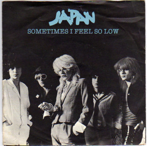 Sometimes I Feel So Low - Japan