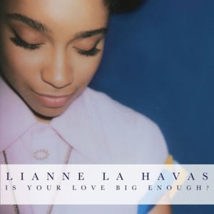 Everything Everything - Lianne La Havas