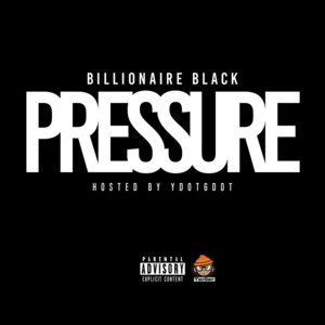 How Do You Feel - Billionaire Black (Ft. FBG Duck)