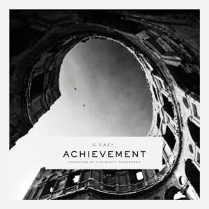 Achievement - G-Eazy