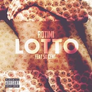 Lotto - Rotimi (Ft. 50 Cent)