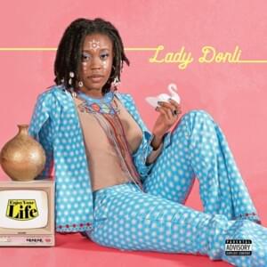 Good Time - Lady Donli (Ft. Tems)