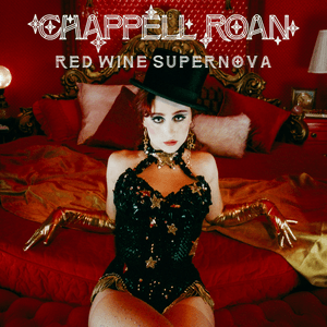 Red Wine Supernova - Chappell Roan