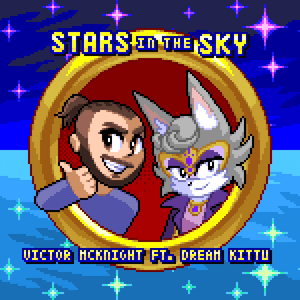 Stars in the Sky - Victor McKnight (Ft. Dream Kittu)