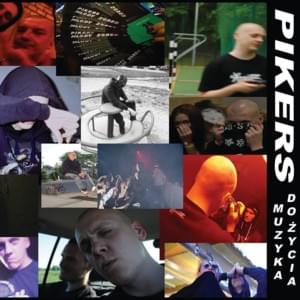 Nie powie nie - Pikers