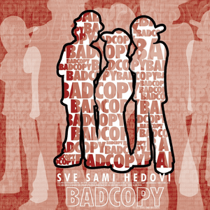 Mood Raw - Bad Copy (Ft. Bvana iz Lagune & Seven (SRB))