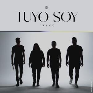 Tuyo Soy - Twice Música