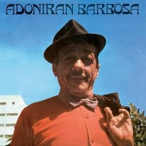 Bom Dia Tristeza - Adoniran Barbosa