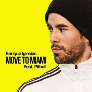 Enrique iglesias & Pitbull - Move To Miami (תרגום לעברית) - Lyrxo Hebrew Translations (תרגום לעברית)