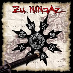 Specially Trained Ninja - Zu Ninjaz (Ft. Black Lantern, Drunken Dragon, K-Blunt, Ol' Dirty Bastard, Popa Chief & Raw)