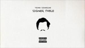 Signor Pablo - Young Signorino