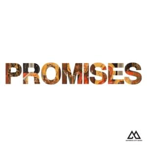 Promises (Radio) - Maverick City Music (Ft. Joe L Barnes & Naomi Raine)