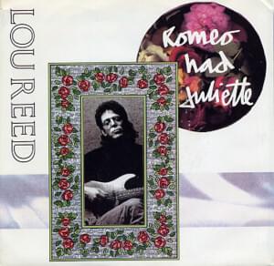 Romeo Had Juliette - Lou Reed