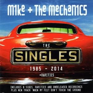 When My Feet Don’t Touch the Ground - Mike + the Mechanics