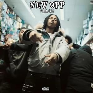 New Opp - Sha Gz