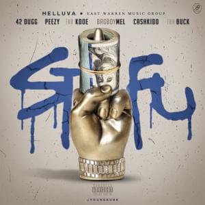 STFU - 42 Dugg, Peezy, Kdoe, Bagboy Mell, Cash Kidd, & EWM Buck