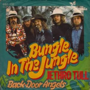 Bungle in the Jungle - Jethro Tull