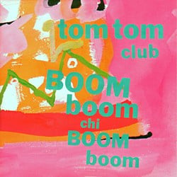 Little Eva - Tom Tom Club